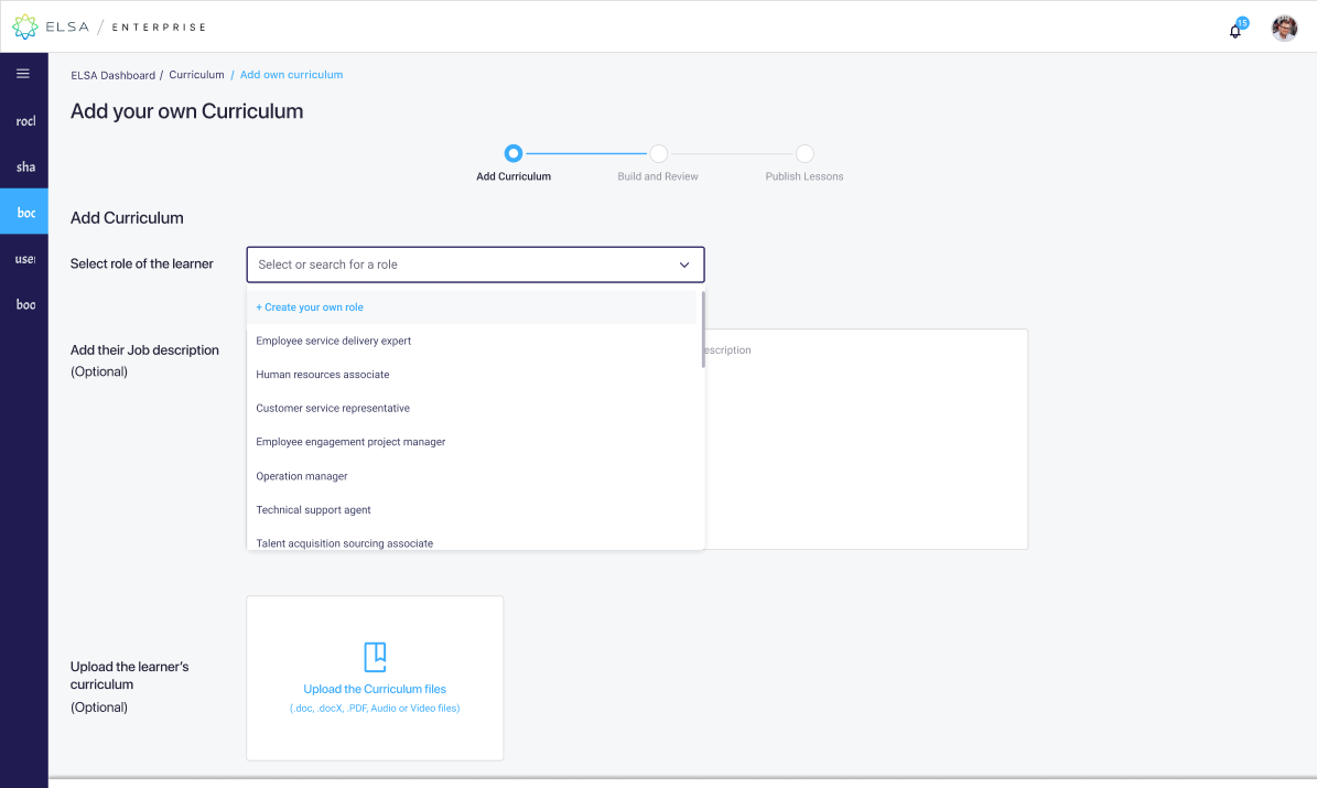 ELSA Enterprise 'Add your own Curriculum' flow: select role of the learner, add job description, upload the learner's curriculum
