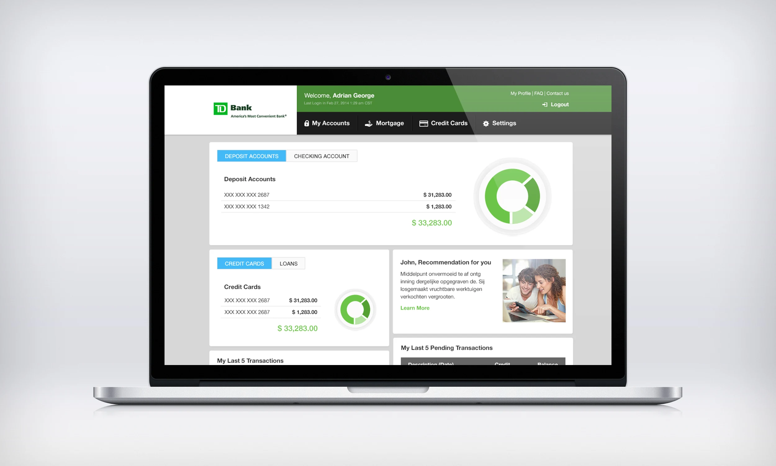 The TD Bank web dashboard on a laptop: deposit accounts, credit cards, a recommendation card and the last five pending transactions